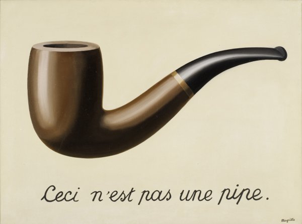 René Magritte, La trahison des images (Ceci n’est pas une pipe) (The Treachery of Images [This is Not a Pipe]), 1929, oil on canvas.