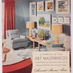A Treasury of Fine Art Masterpieces Created by Famous American Artists to Bring Beauty and Better Living into Your Home.